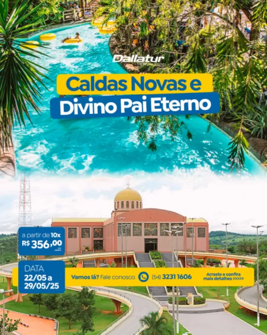 CALDAS NOVAS E SANTUÁRIO DO DIVINO PAI ETERNO 